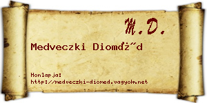 Medveczki Dioméd névjegykártya